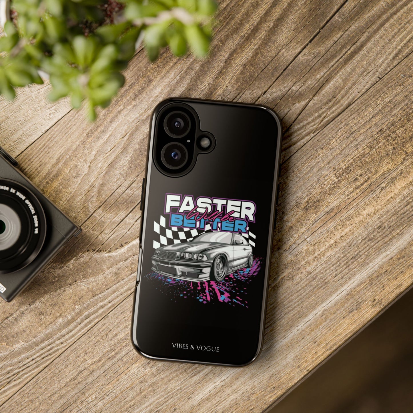 Racing Phone Case - 'Faster Is Better' Design for Car Enthusiasts