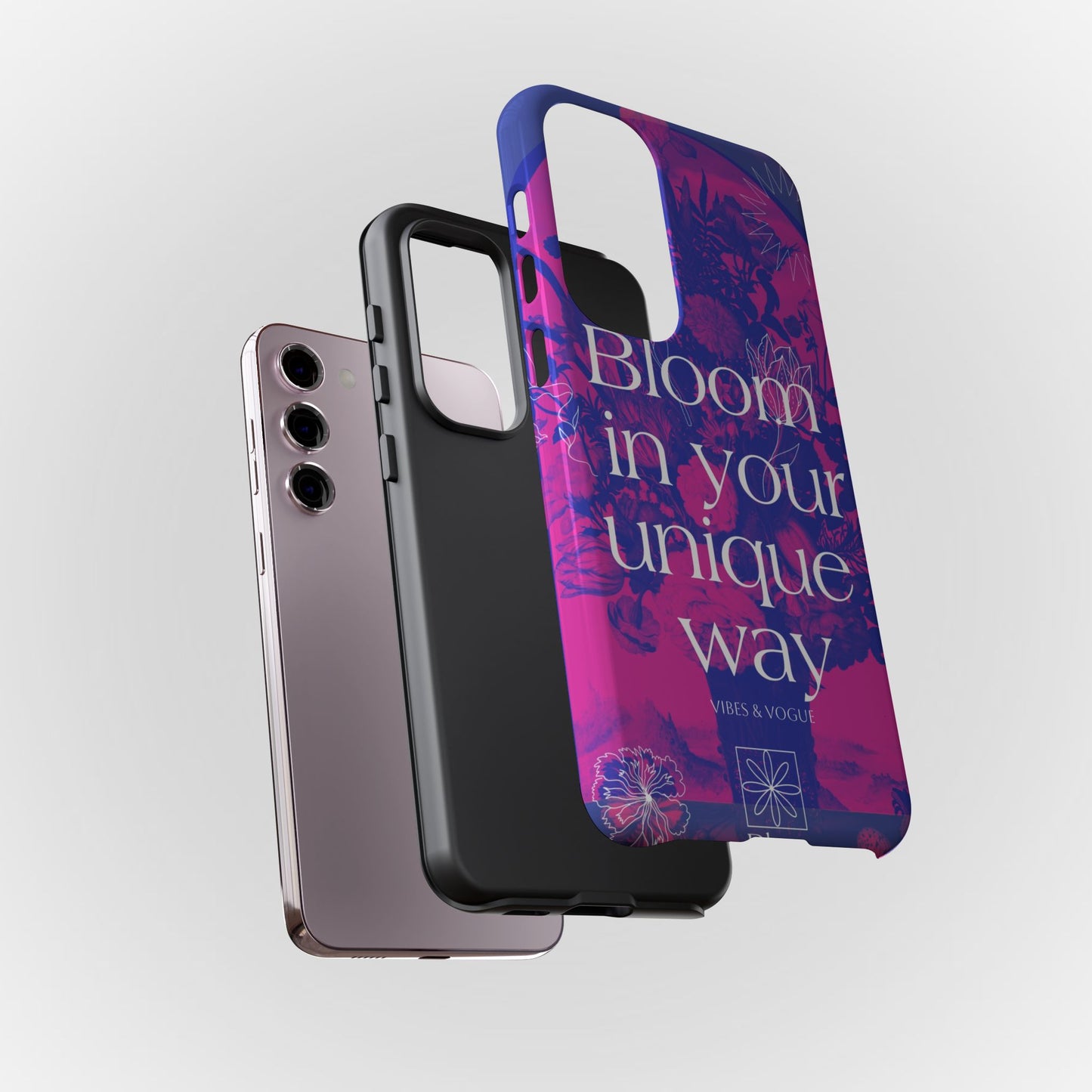 Bloom in Your Unique Way Phone Case - Tough and Stylish Design