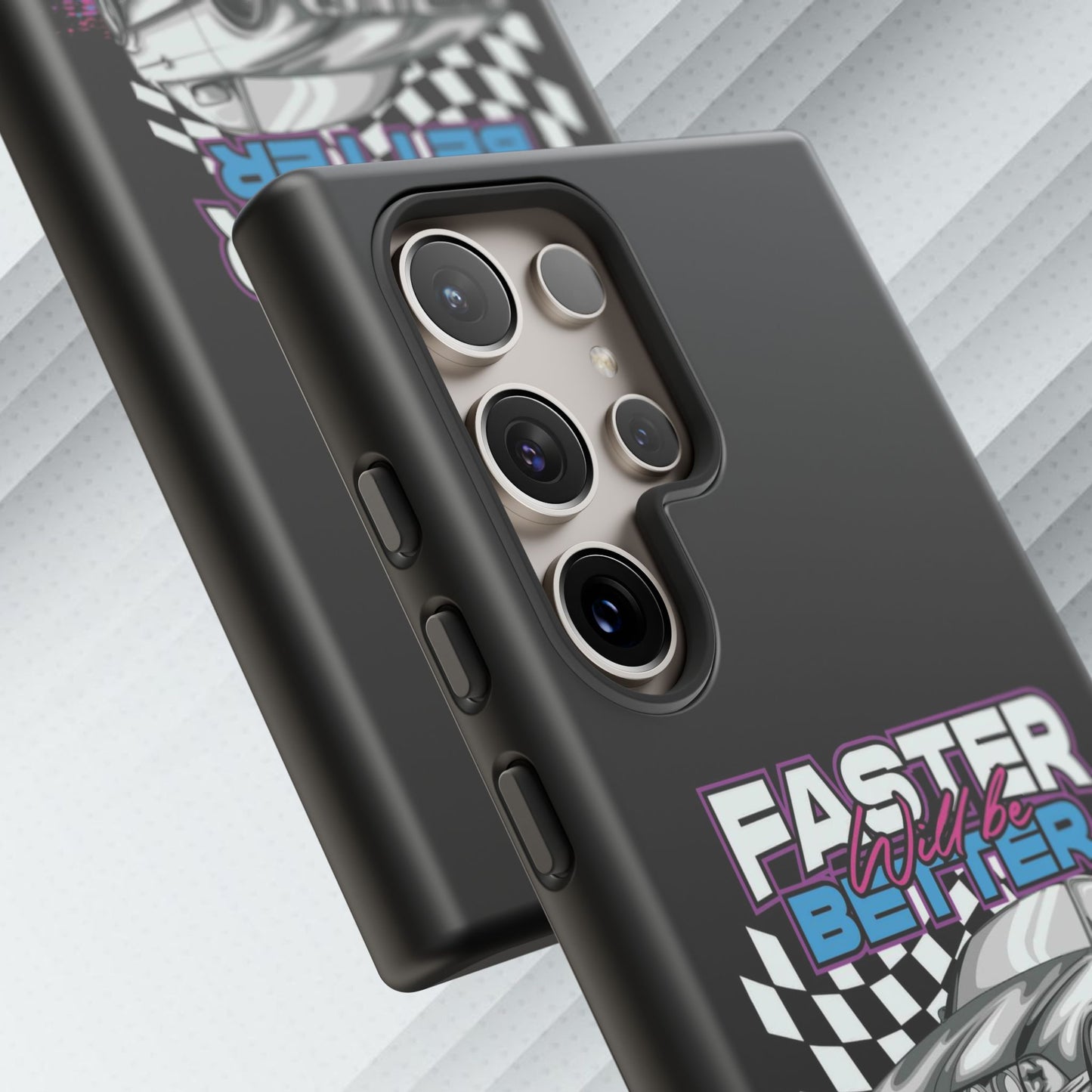 Racing Phone Case - 'Faster Is Better' Design for Car Enthusiasts