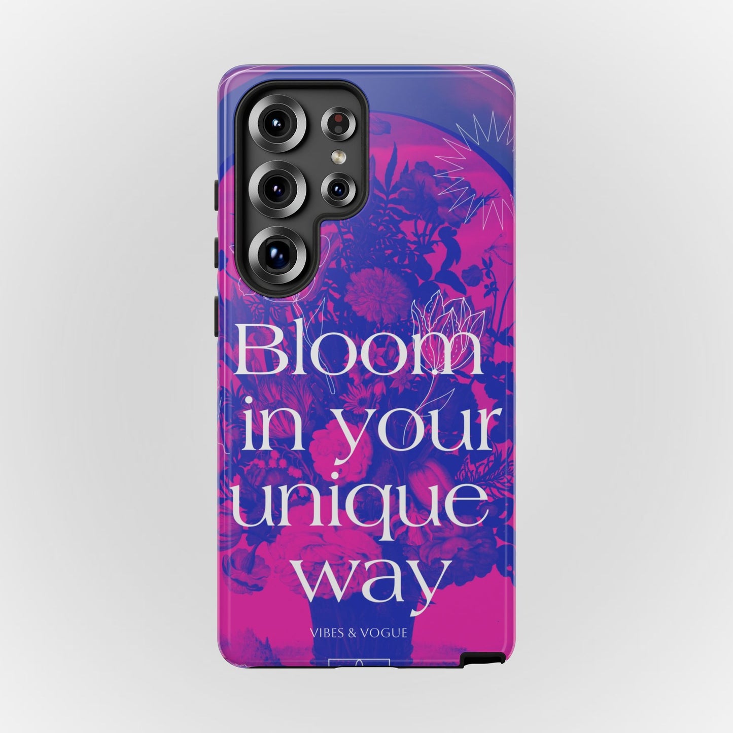 Bloom in Your Unique Way Phone Case - Tough and Stylish Design