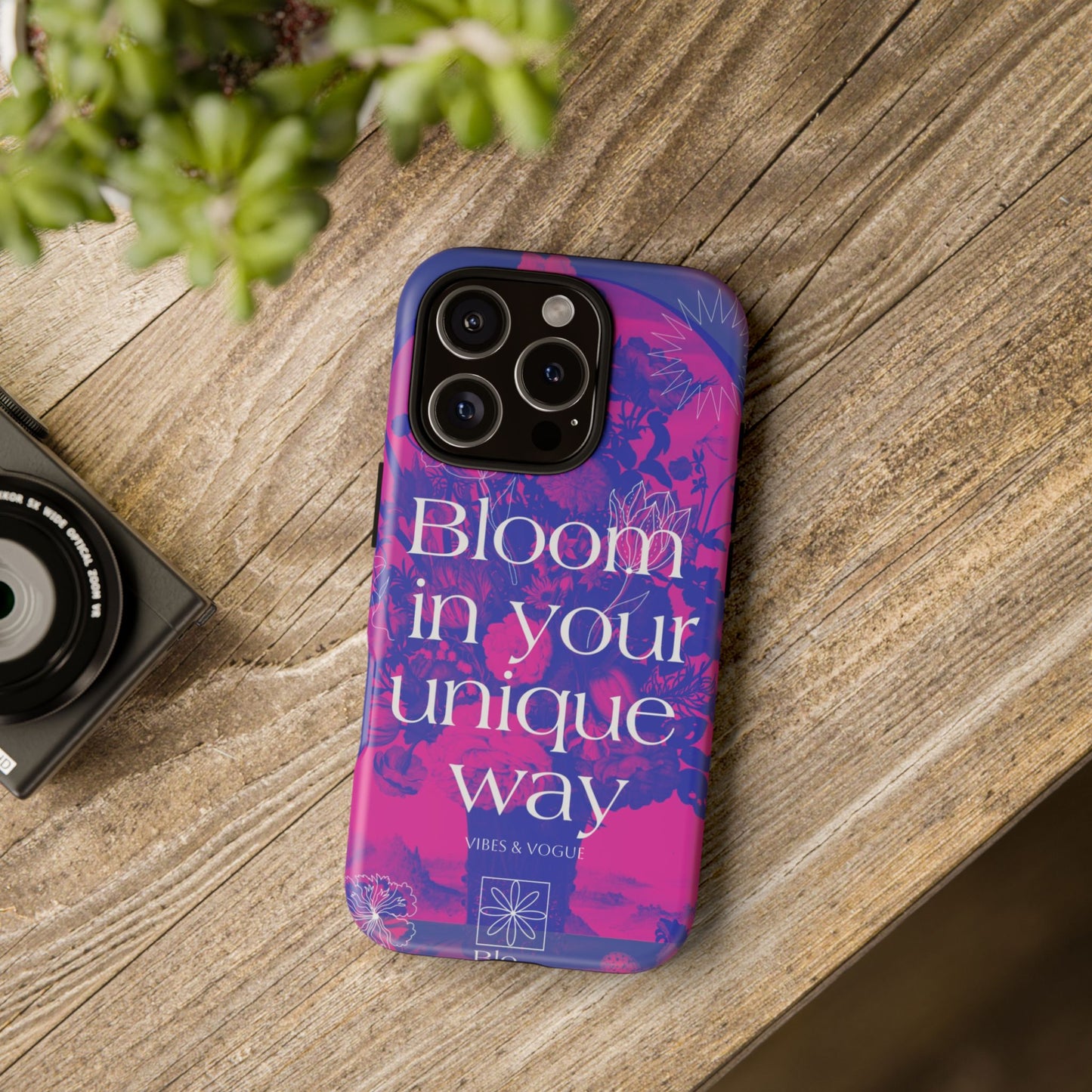 Bloom in Your Unique Way Phone Case - Tough and Stylish Design