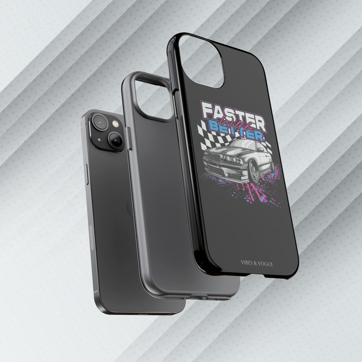 Racing Phone Case - 'Faster Is Better' Design for Car Enthusiasts