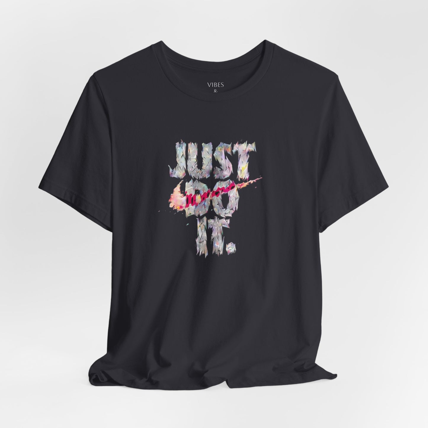 Motivational Graphic Tee - Unisex Jersey Short Sleeve T-Shirt, Just Do It Shirt, Casual Wear, Fitness Apparel, Gift Idea