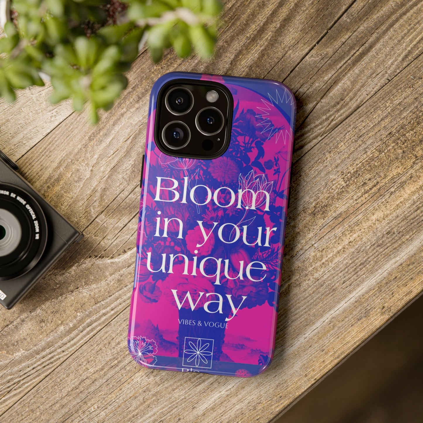 Bloom in Your Unique Way Phone Case - Tough and Stylish Design