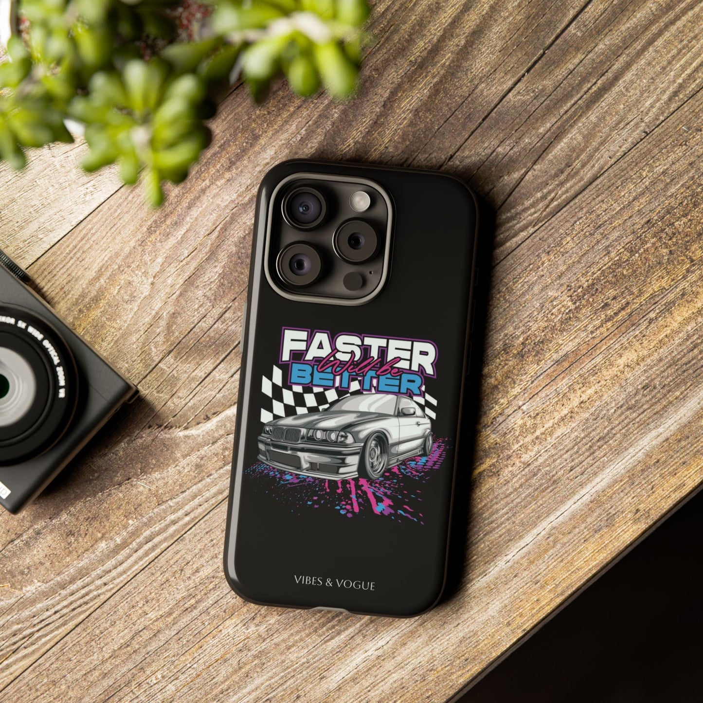 Racing Phone Case - 'Faster Is Better' Design for Car Enthusiasts