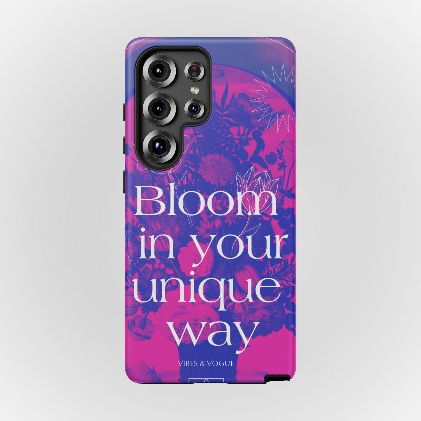 Bloom in Your Unique Way Phone Case - Tough and Stylish Design