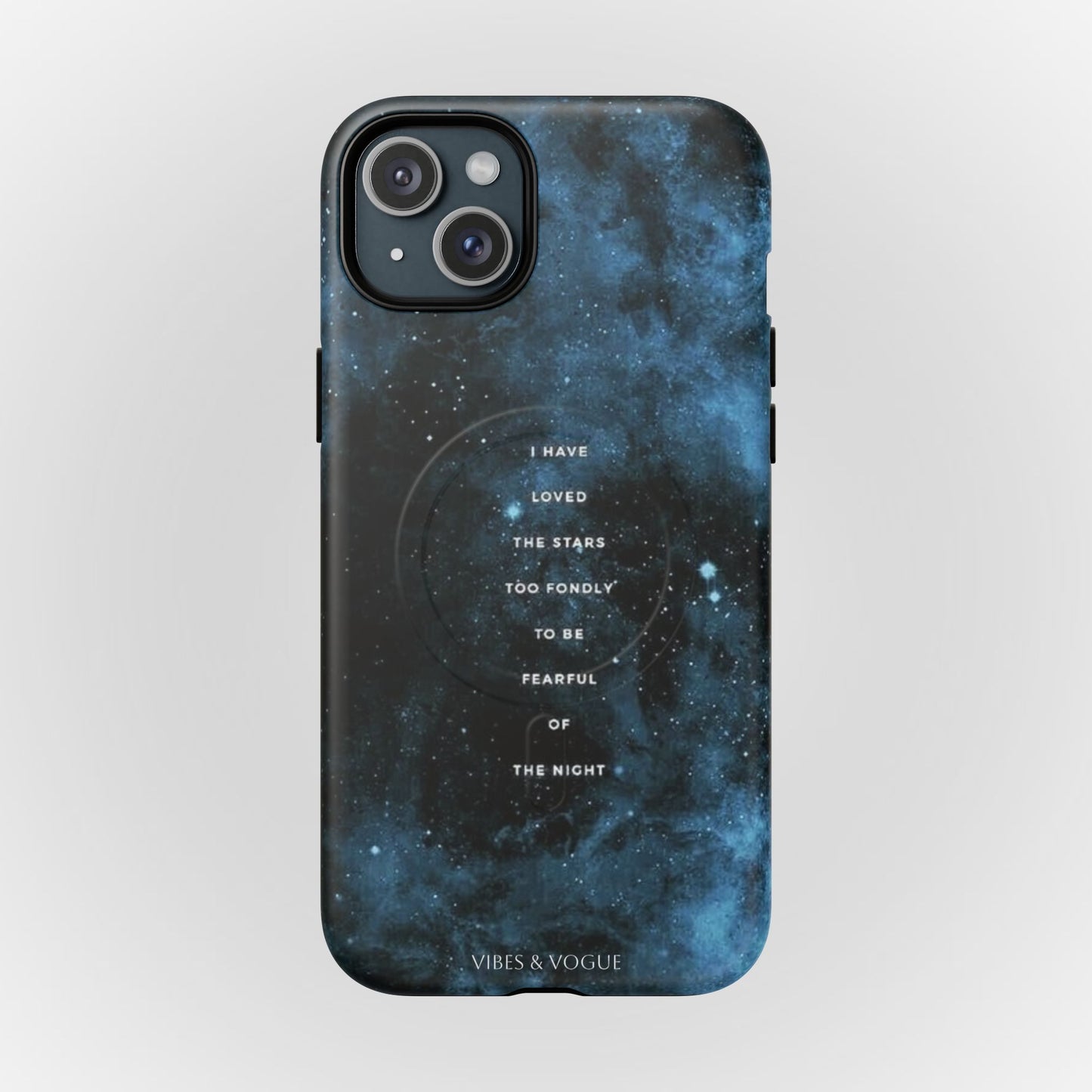 Galaxy-Inspired Tough Magnetic Phone Case - "I Have Loved the Stars"