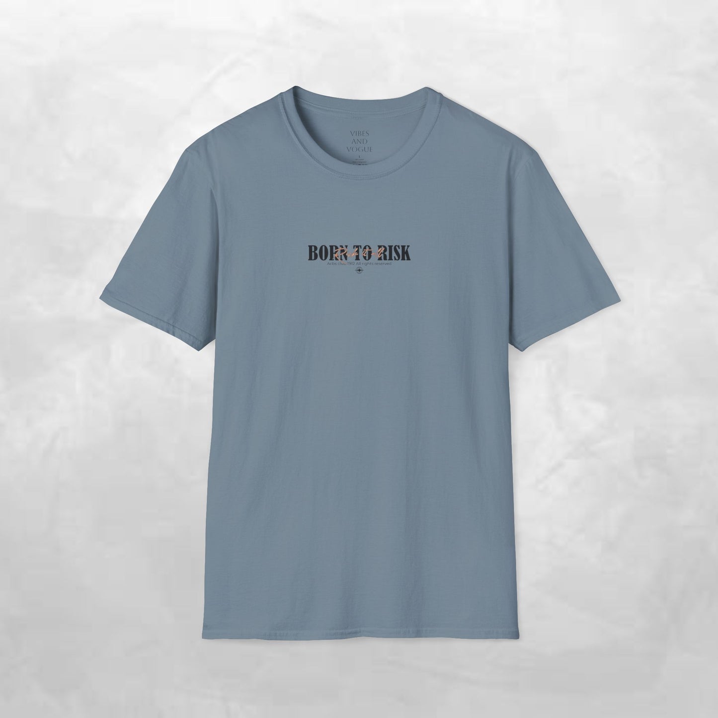 Born to Risk T-Shirt — Minimalist Motivational Graphic Tee