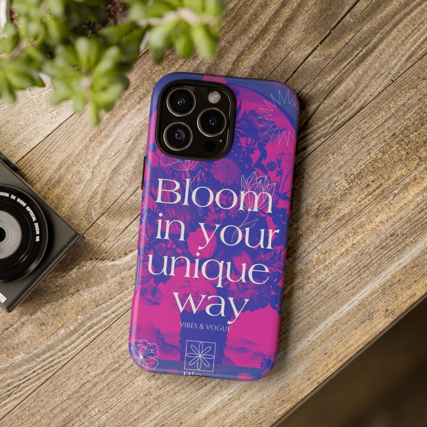 Bloom in Your Unique Way Phone Case - Tough and Stylish Design