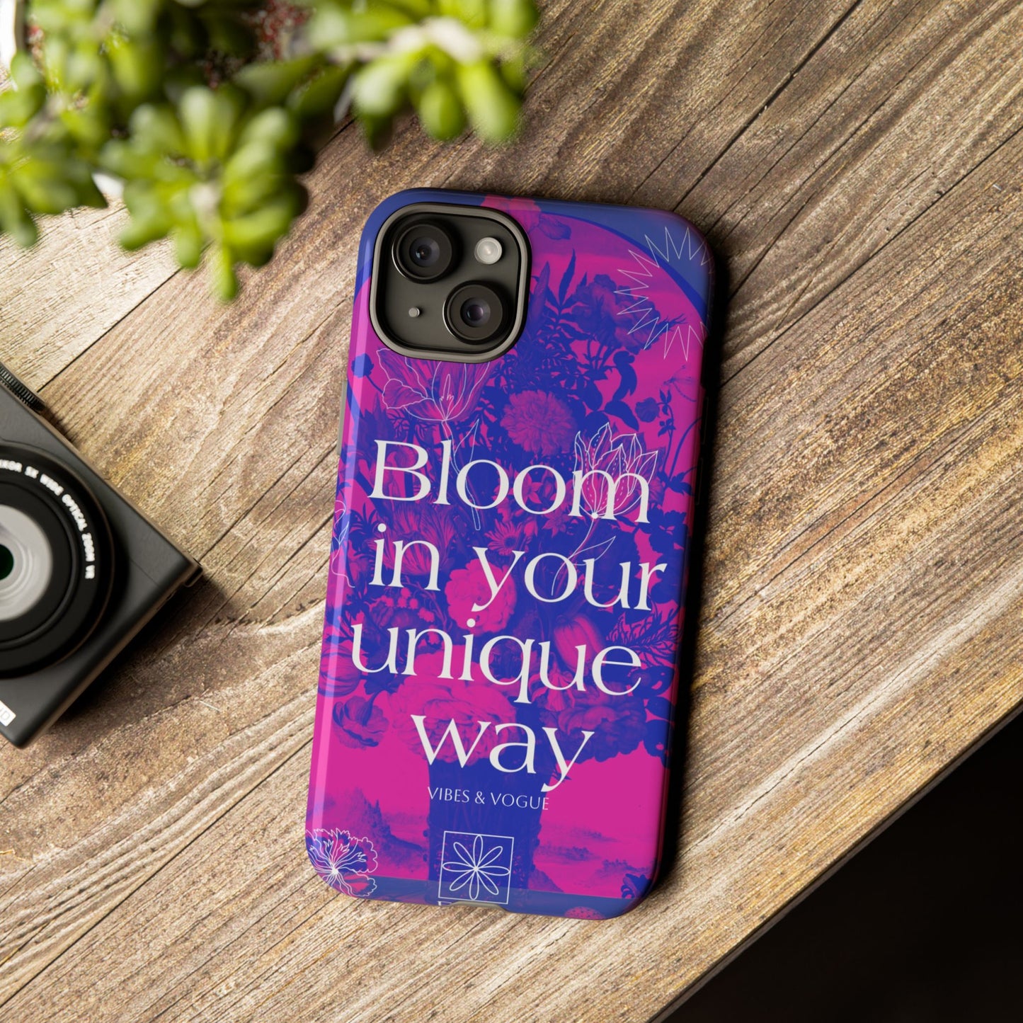 Bloom in Your Unique Way Phone Case - Tough and Stylish Design