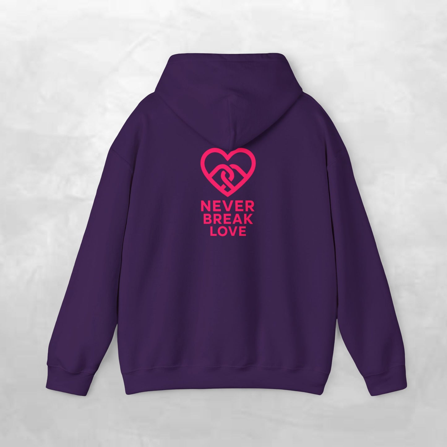 Never Break Love Hoodie, Unisex Sweatshirt, Cute Gift for Couples, Valentine’s