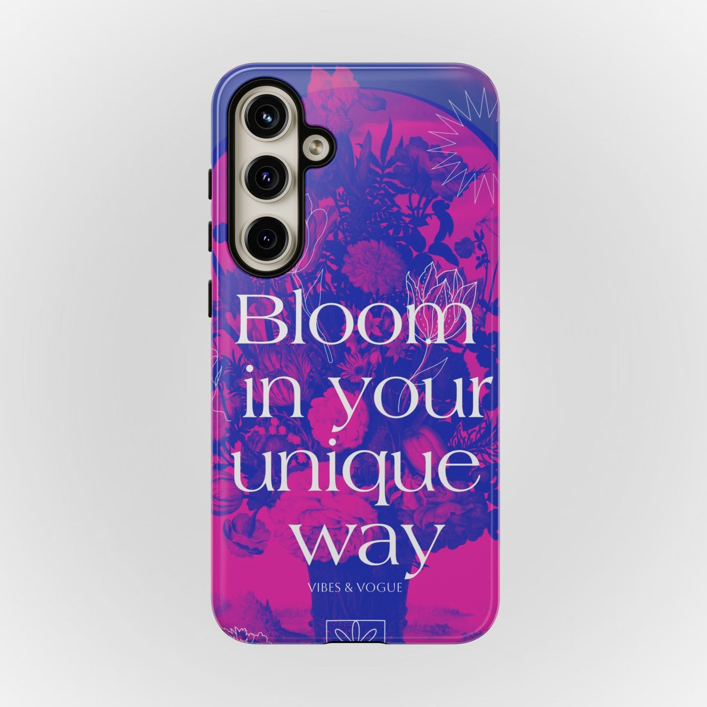 Bloom in Your Unique Way Phone Case - Tough and Stylish Design