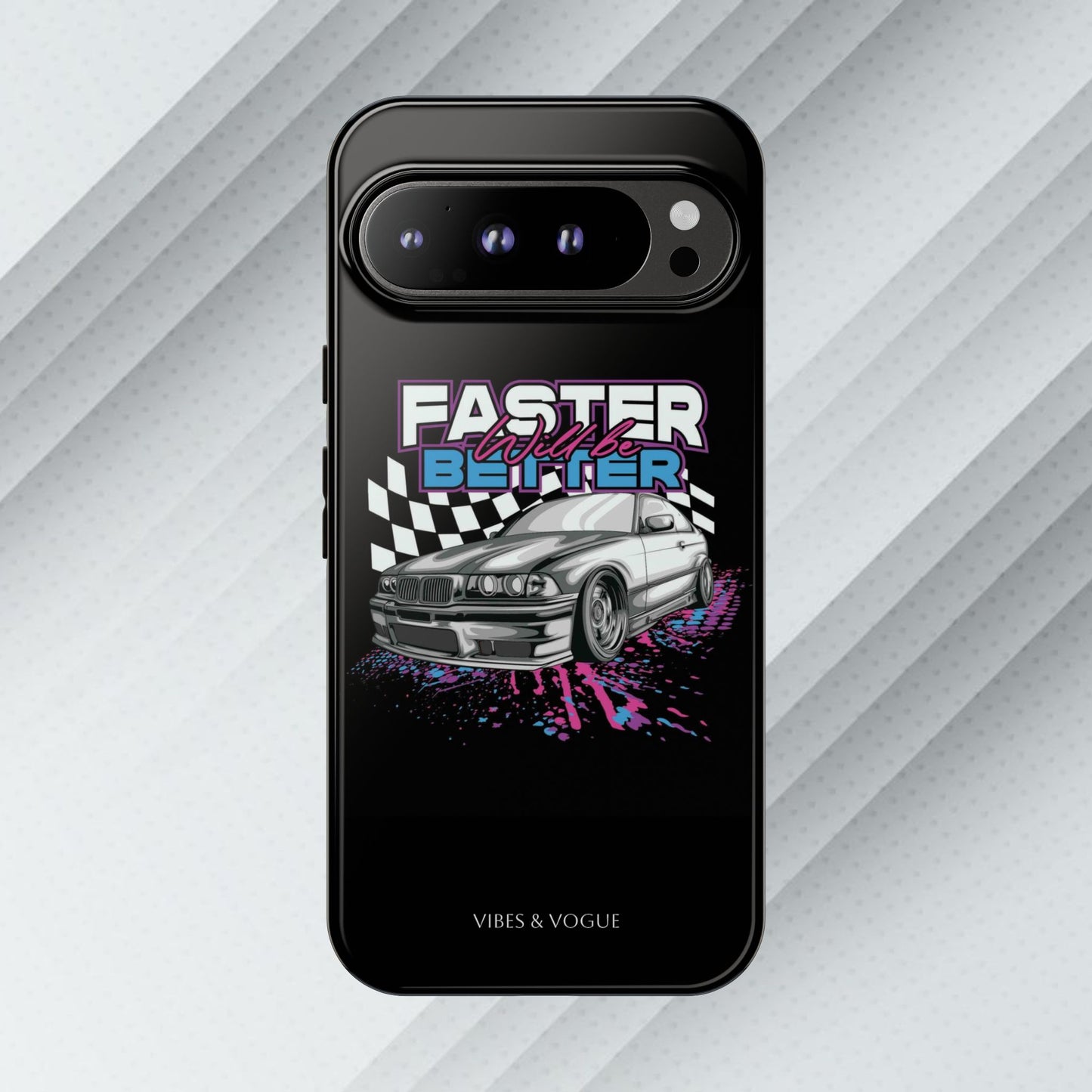 Racing Phone Case - 'Faster Is Better' Design for Car Enthusiasts
