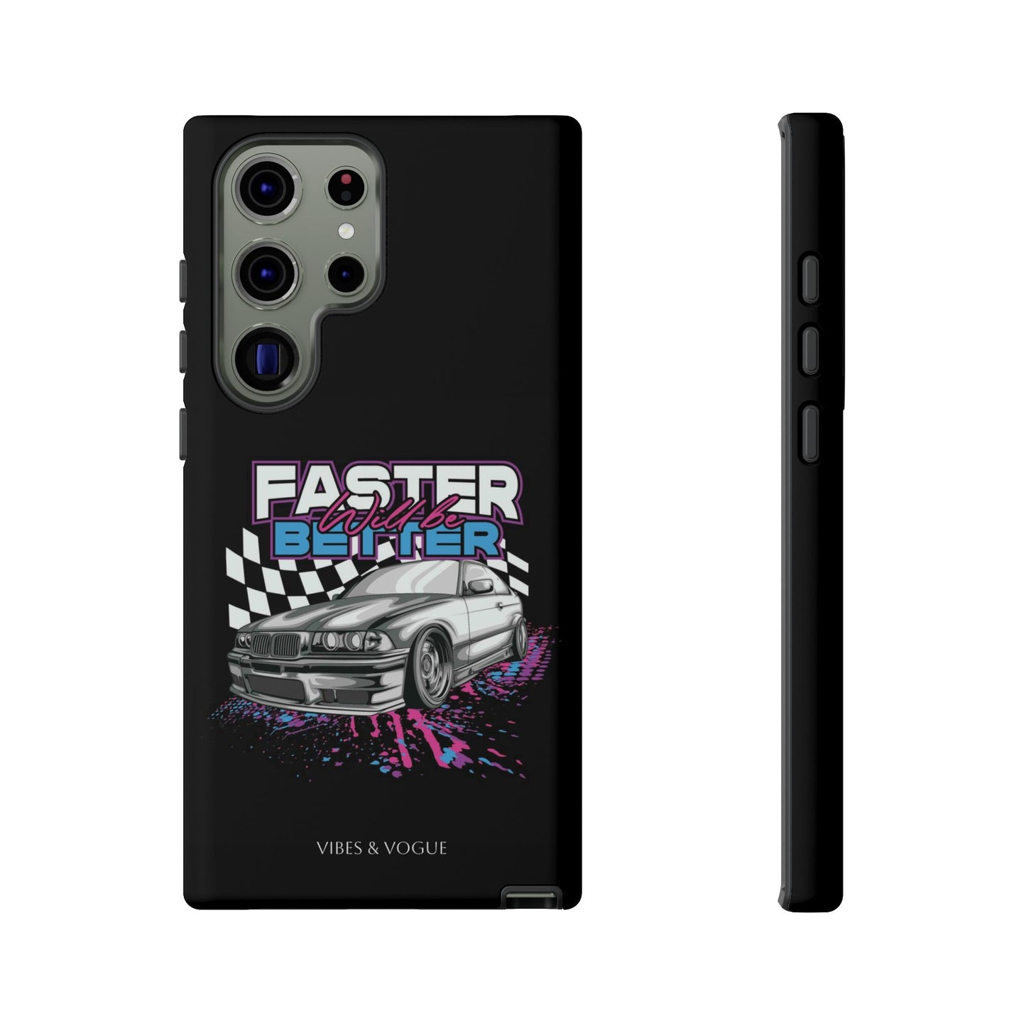 Racing Phone Case - 'Faster Is Better' Design for Car Enthusiasts