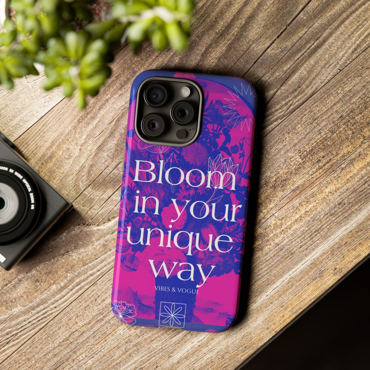 Bloom in Your Unique Way Phone Case - Tough and Stylish Design