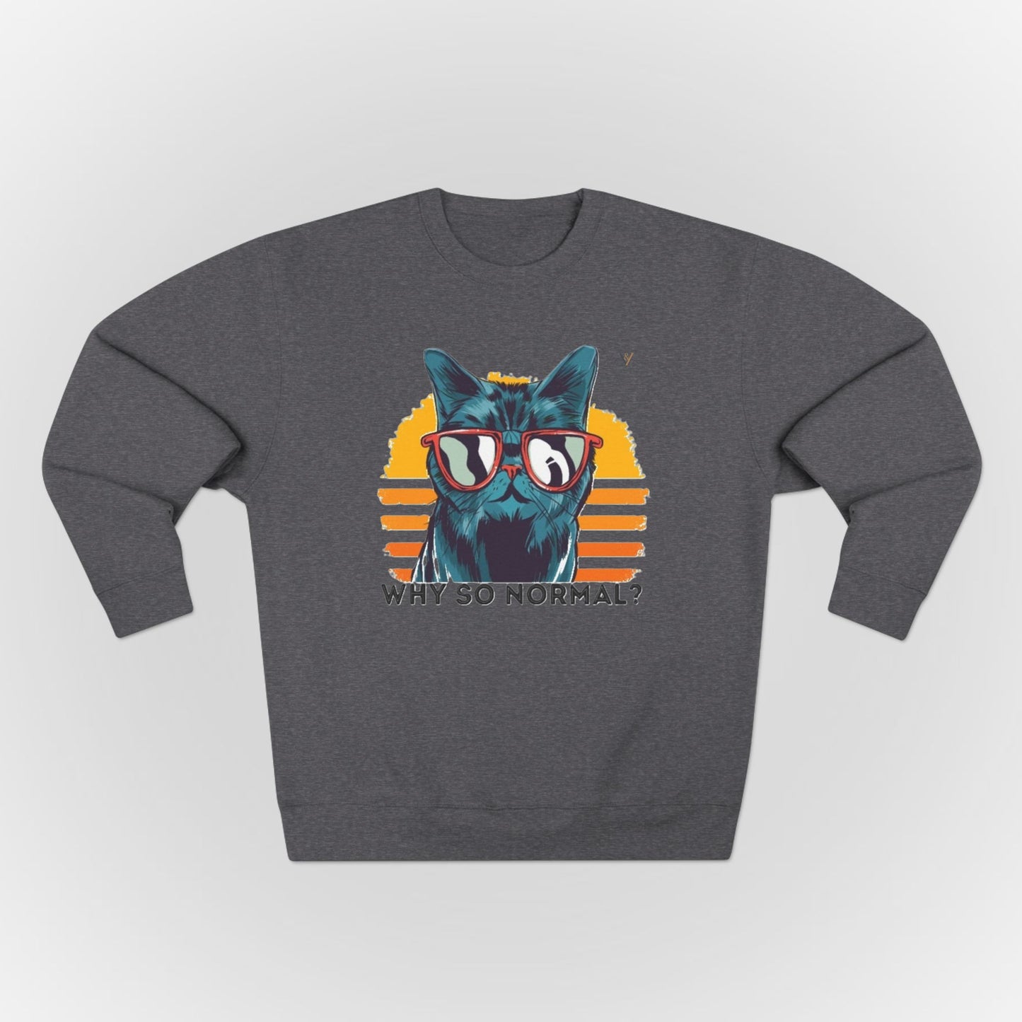 Funny Cat Crewneck Sweatshirt - 'Why So Normal?' - Unisex Casual Apparel