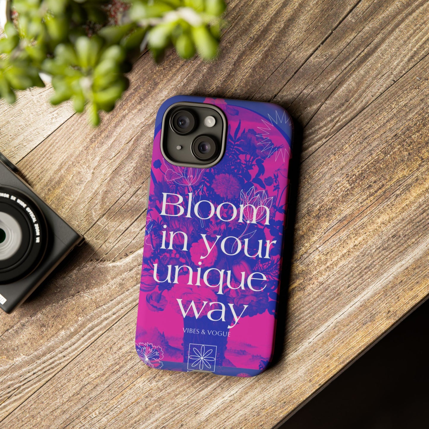 Bloom in Your Unique Way Phone Case - Tough and Stylish Design