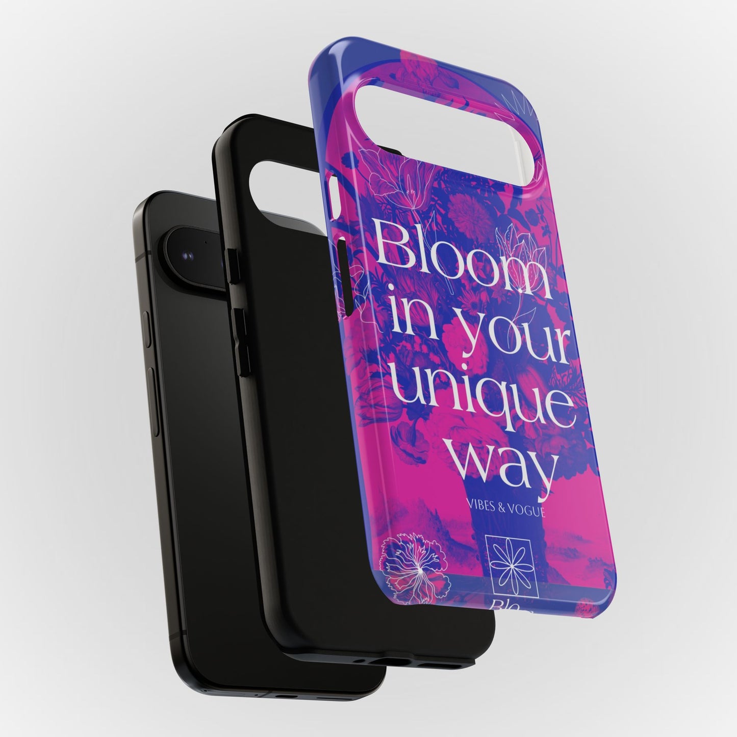 Bloom in Your Unique Way Phone Case - Tough and Stylish Design