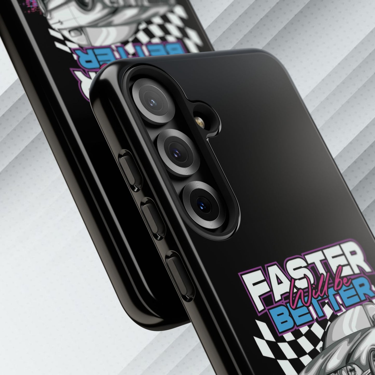 Racing Phone Case - 'Faster Is Better' Design for Car Enthusiasts