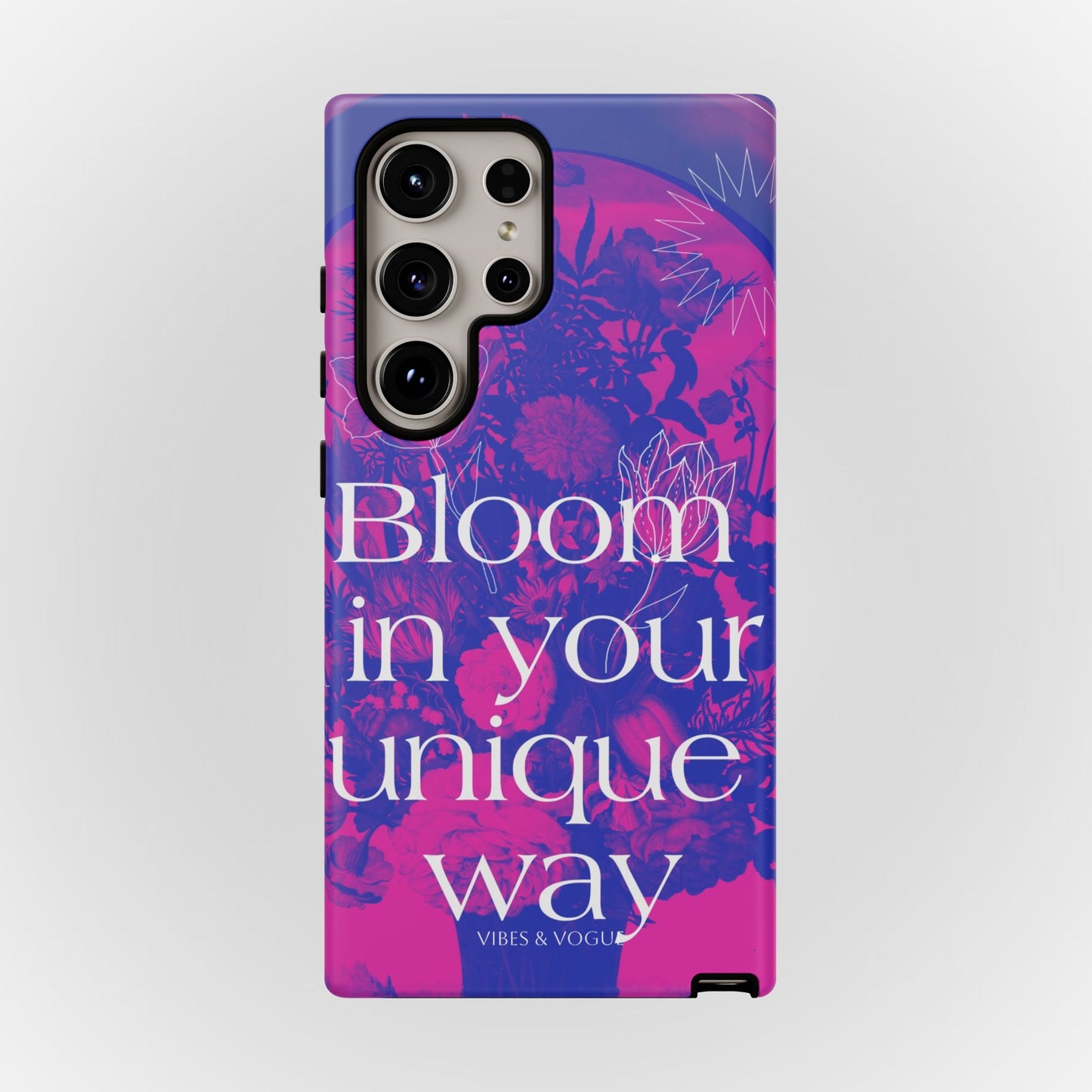 Bloom in Your Unique Way Phone Case - Tough and Stylish Design