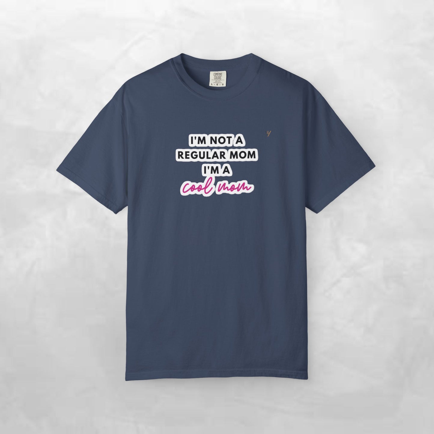 Cool Mom Unisex Garment-Dyed T-Shirt - Fun & Stylish Everyday Tee