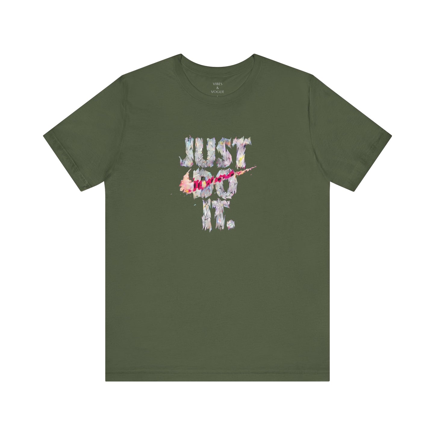 Motivational Graphic Tee - Unisex Jersey Short Sleeve T-Shirt, Just Do It Shirt, Casual Wear, Fitness Apparel, Gift Idea